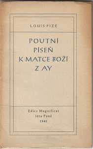 1941. Přeložil B. Reynek. /sr/