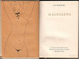 Janeček - MACHAR; JOSEF SVATOPLUK: MAGDALÉNA. - 1964. Edice Skvosty sv. 39.