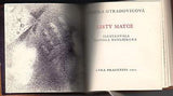 OTRADOVICOVÁ; JARMILA: LISTY MATCE. - 1974. Lyra Pragensis; sv. 11. Celokožená vazba; il. HAVLÍČKOVÁ. /Miniature edition/