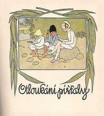 Scheiner - KŘIČKA; JAROSLAV: DĚTEM. - Kol. 1915. Barevné litografie ARTUŠ SCHEINER. Podpis autora.
