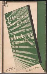 Teige - NEZVAL; VÍTĚZSLAV: SBOHEM A ŠÁTEČEK. - 1946. Original wrappers. KAREL TEIGE.