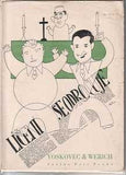 VOSKOVEC; JIŘÍ - JAN WERICH: LÍČENÍ SE ODROČUJE. - 1929. 1. vyd. Original wrappers. Design by A. HOFFMEISTER. /w/