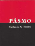 APOLLINAIRE; GUILLAUME: PÁSMO. - 1963. Ilustrace JOSEF ČAPEK.