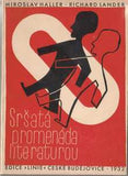 LANDER; R. / HALLER; M.: SRŠATÁ PROMENÁDA LITERATUROU. - 1932. Linie. 12 karikatur a obálka RICHARDA LANDRA. PRODÁNO/SOLD