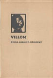 VILLON OČIMA LUDMILY JIŘINCOVÉ - 1955. LUDMILA JIŘINCOVÁ - orig. litografie; sign; (120x70).