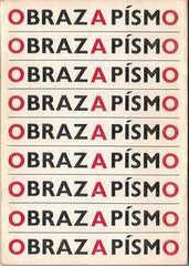 OBRAZ A PÍSMO. - 1966. Vydáno u příležitosti výstavy Obraz a písmo.  PRODÁNO/SOLD
