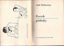 HOFFMEISTER; ADOLF: POVRCH PĚTILETKY. - 1931.