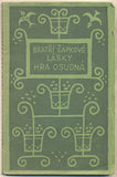 1922. 1. vyd. Obálka (lino) a nakladatelská značka JOSEF ČAPEK. /jc/Čapek; Karel/ REZERVACE