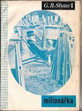 Sutnar - SHAW; G. B.: MILIONÁŘKA. - 1936. Obálka LADISLAV SUTNAR.