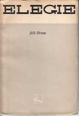 ORTEN; JIŘÍ: ELEGIE. - 1946. 1. vyd.; Edice Proud sv. 1.; obálka JAROSLAV DIVIŠ. /poezie/