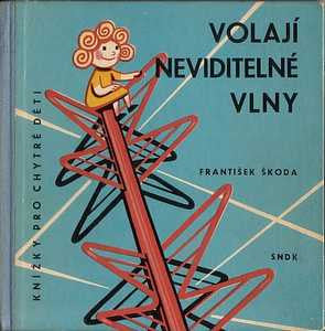 1960. Knížky pro chytré děti; Sv. 6. PRODÁNO/SOLD