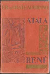 Jelínek - CHATEAUBRIAND; F.R. DE: ATALA. RENÉ. - 1930. Bibliofilská ed. Odeon sv. 1.