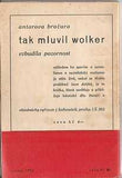 NOHA; JAN: SPODNÍ PRAMENY. - 1934. Edice Říjen sv. 1.