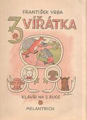 Lada - VRBA; FRANTIŠEK: ZVÍŘÁTKA. - 1948. Obálka JOSEF LADA. PRODANO/SOLD