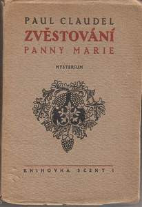 1913. Titulní list; kresba na patitulu; závěrečná viněta a obálka ZDENKA BRAUNEROVÁ.