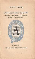 ČAPEK; KAREL: ANGLICKÉ LISTY. - 1925. Original wrappers. Design by JOSEF CAPEK. /jc/