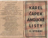 ČAPEK; KAREL: ANGLICKÉ LISTY. - 1925. Original wrappers. Design by JOSEF CAPEK. /jc/