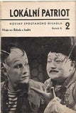 Voskovec a Werich - LOKÁLNÍ PATRIOT. - 1936; roč. II. číslo 2. Noviny Spoutaného divadla. /w/