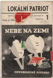Voskovec a Werich - LOKÁLNÍ PATRIOT. - 1936. Roč. IV. č. 1. Noviny Osvobozeného divadla. /w/