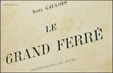Mucha - GAULOIS, NOËL: LE GRAND FERRÉ. - (1896).