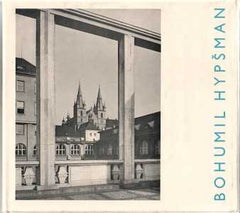 Architektura - BOHUMIL HYPŠMAN / ALOIS KUBÍČEK. - 1961. NČSVU. Současné profily - nová řada 10.