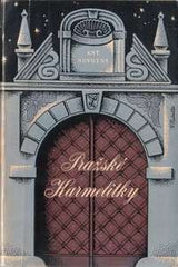 NOVOTNÝ; ANTONÍN: PRAŽSKÉ KARMELITKY. - 1941.Il. VOJTĚCH KUBAŠTA. Dedikace autora.