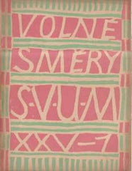VOLNÉ SMĚRY. Roč. XXV - 1927-1928. Obálky a grafická úprava JOSEF KAPLICKÝ. 8 sešitů; kompletní ročník.