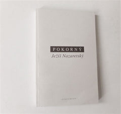 POKORNÝ, PETR: JEŽÍŠ NAZARETSKÝ. - 2005.