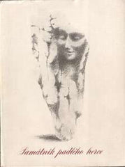 Muzika - PAMÁTNÍK PADLÉHO HERCE. - 1946. Obálka FRANTIŠKA MUZIKY 'Epitaf'.