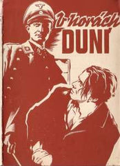 V HORÁCH DUNÍ. - 1945. Filmový program.
