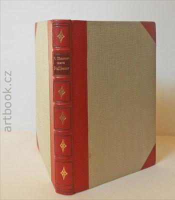 Timmermans, Felix: Pallieter. - 1940