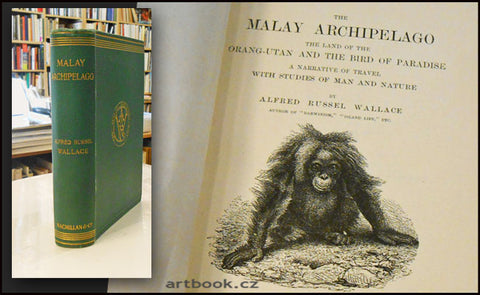 Wallace, Alfred Russel: The Malay Archipelago.  - 1910.