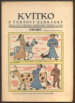 Vořechová-Vejvodová - KVÍTKO Z ČERTOVY ZAHRÁDKY. - č.42, 1931. Nedělní příloha Českého slova. Obálka MARIE VOŘECHOVÁ-VEJVODOVÁ. /kvítko/karikatury/humor/