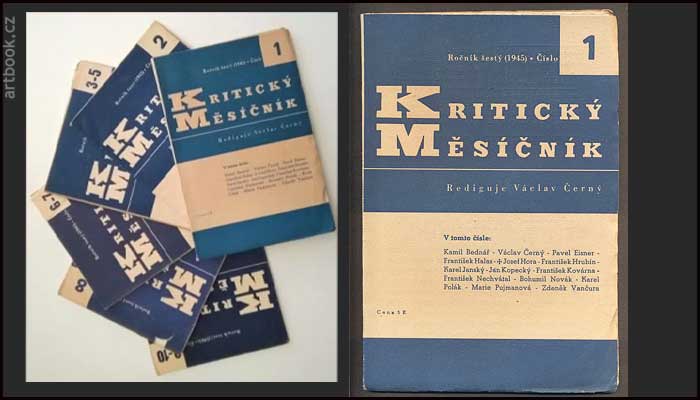KRITICKÝ MĚSÍČNÍK. - 1945. Ročník VI., č. 1-10.  Red. Václav Černý.