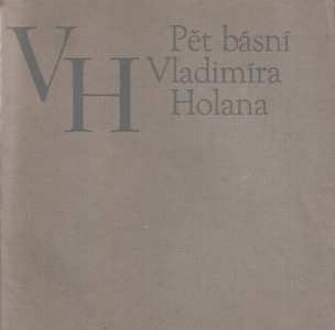 Dedikace a podpis Vladimír Holan. PRODÁNO