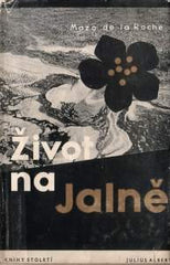 Muzika - DE LA ROCHE; MAZO: ŽIVOT NA JALNĚ. - 1946. Obálka; vazba a úprava FRANTIŠEK MUZIKA.