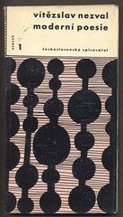 NEZVAL, VÍTĚZSLAV: MODERNÍ POESIE. - 1958. Otázky a názory.