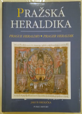 HRDLIČKA, JAKUB: PRAŽSKÁ HERALDIKA. - 1993.