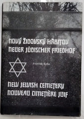 KAFKA FRANTIŠEK: NOVÝ ŽIDOVSKÝ HŘBITOV. - 1991.
