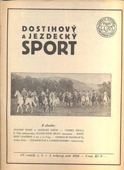 DOSTIHOVÝ A JEZDECKÝ SPORT. - Roč. IV., č. 1, 1929.