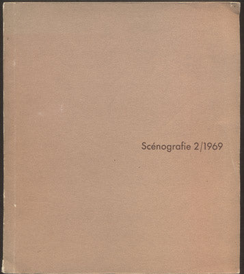 SCÉNOGRAFIE č. 2. - SCÉNOGRAFIE FRANCOUZSKÉ MALÍŘSKÉ AVANTGARDY. - 1969.