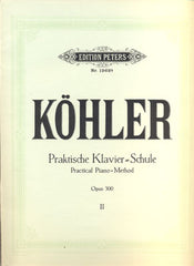 KÖHLER: PRAKTISCHE KLAVIER-SCHULE. II.
