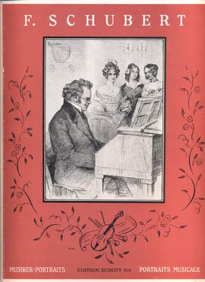 SCHUBERT, FRANZ  - MUSIKER PORTRAITS.