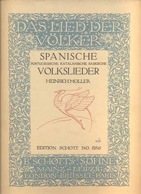 DAS LIED DER VÖLKER - SPANISCHE, PORTUGIESISCHE, KATALANISCHE, BASKISCHE VOLKSLIEDER.