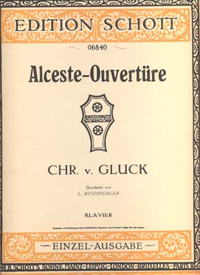GLUCK: ALCESTE - OUVERTÜRE.