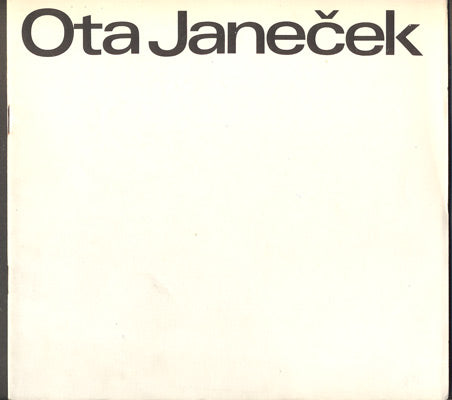 Janeček - OTA JANEČEK PRÁCE Z LET 1962 - 1966.