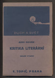 NOVÁK, ARNE: KRITIKA LITERÁRNÍ. - 1925.