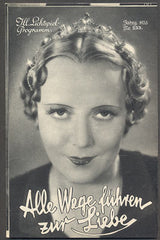 ALLE WEGE FÜHREN ZUR LIEBE. - Ill. Lichtspiel-Programm. Nr. 232. 1935.