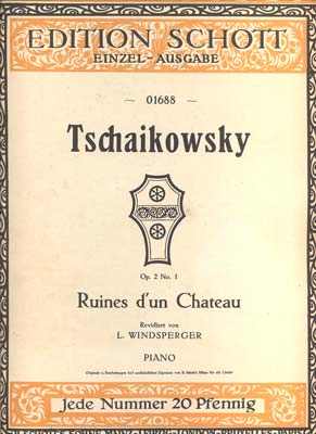 TSCHAIKOWSKY, P.: RUINES DUN CHATEAU.