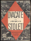 DVACÁTÉ STOLETÍ - CO DALO LIDSTVU. VÝSLEDKY PRÁCE LIDSTVA XX. STOLETÍ. I. - III. Díl.  - 1931.